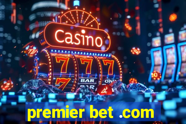 premier bet .com