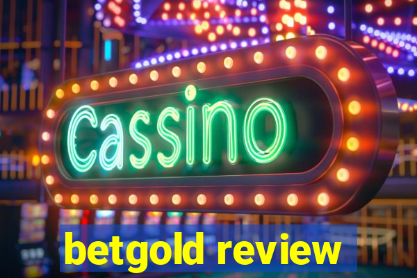 betgold review