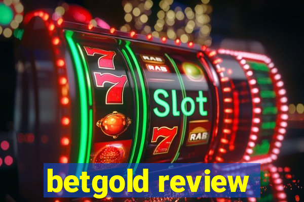 betgold review