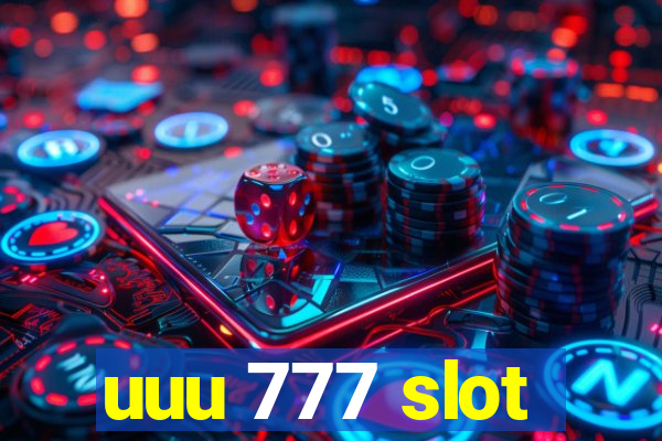 uuu 777 slot