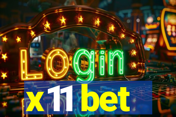 x11 bet