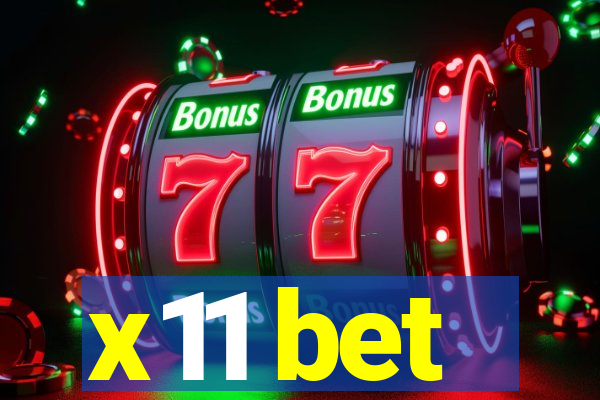 x11 bet