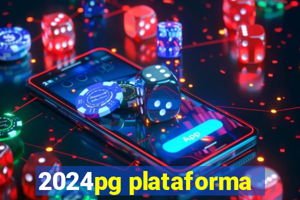 2024pg plataforma