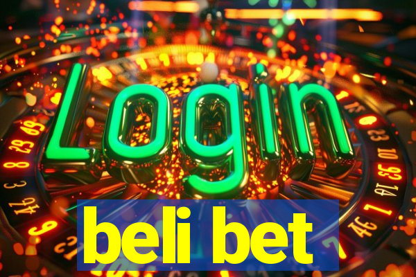 beli bet