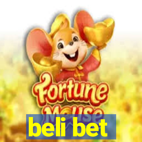 beli bet