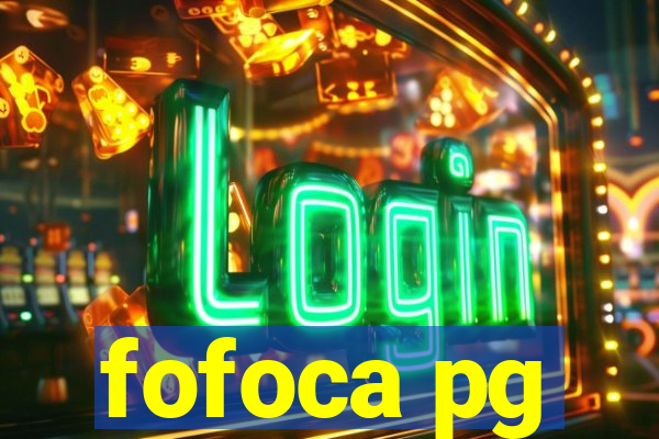 fofoca pg