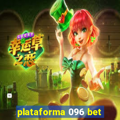 plataforma 096 bet