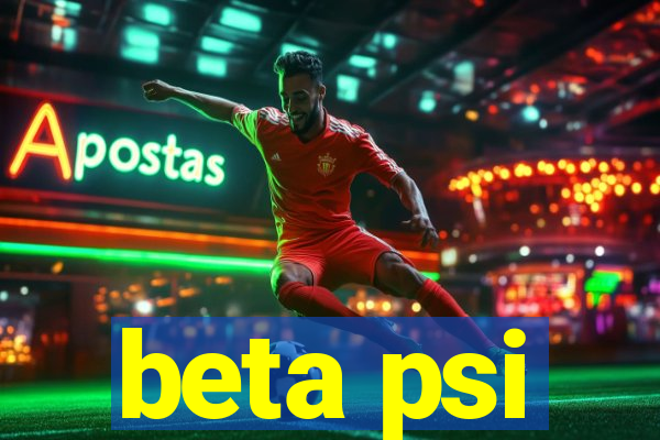 beta psi