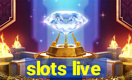 slots live