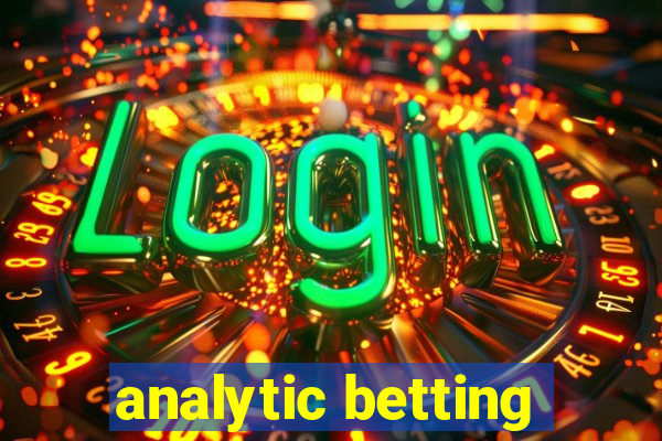 analytic betting