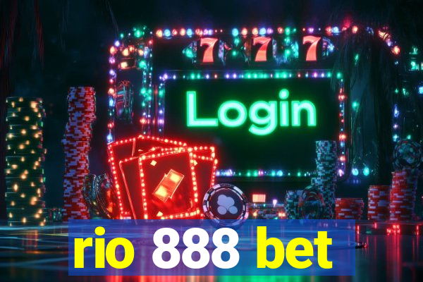 rio 888 bet