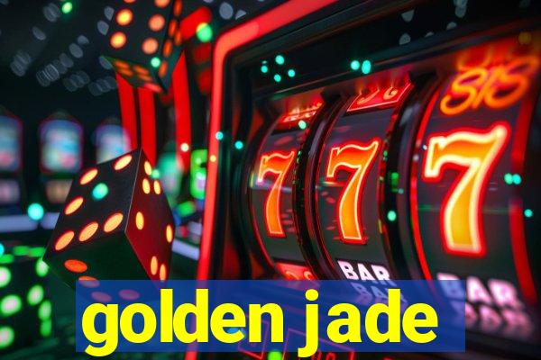 golden jade