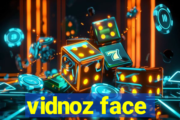 vidnoz face