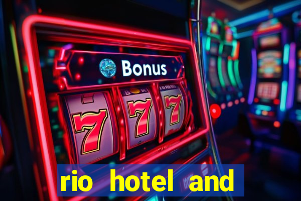 rio hotel and casino las vegas nevada