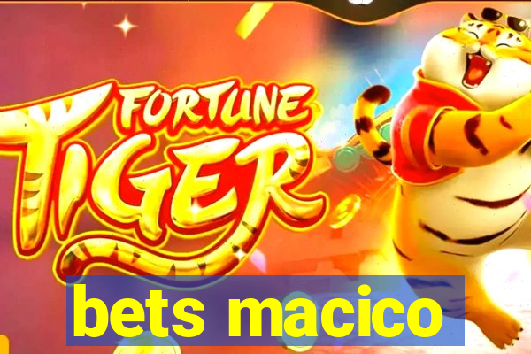 bets macico