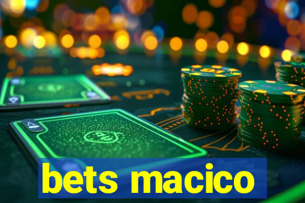 bets macico