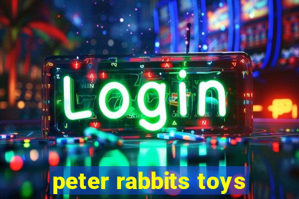 peter rabbits toys