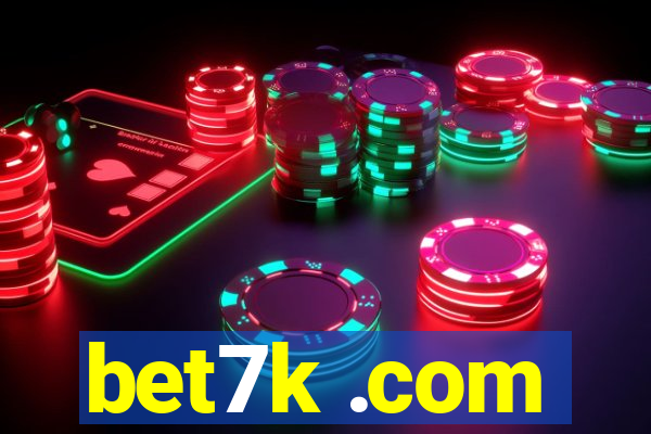 bet7k .com