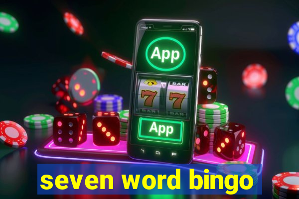 seven word bingo