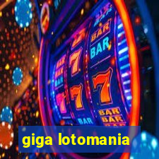 giga lotomania