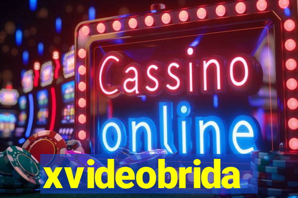 xvideobrida