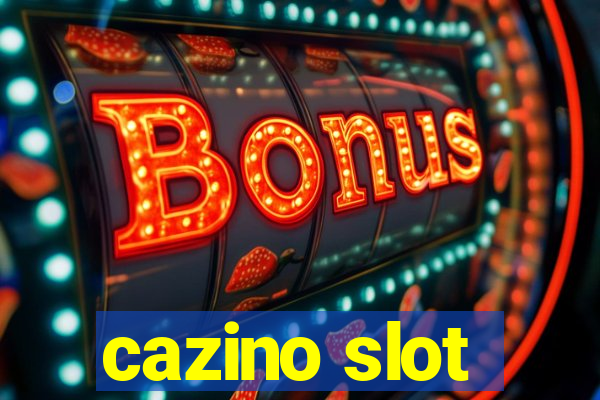 cazino slot