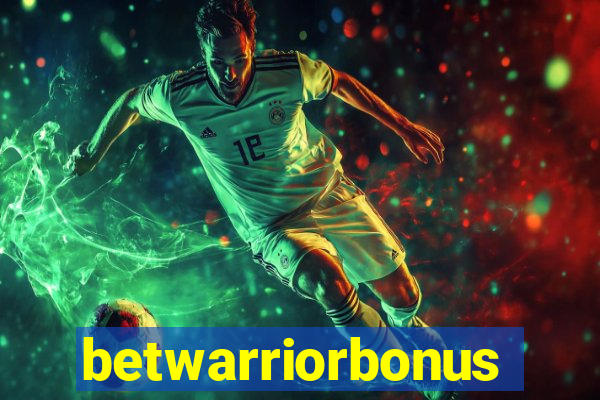 betwarriorbonus