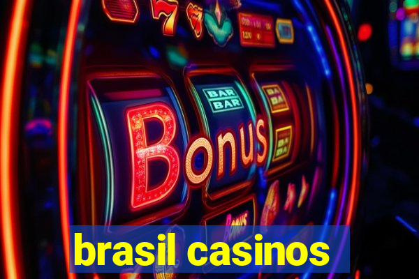 brasil casinos