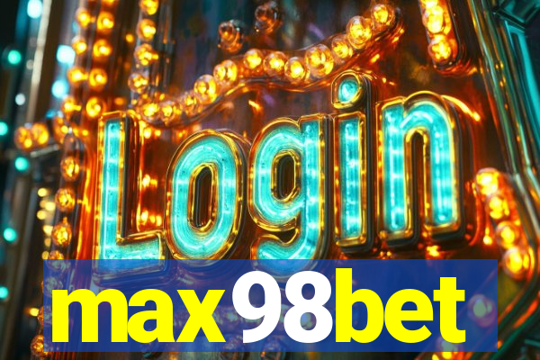 max98bet