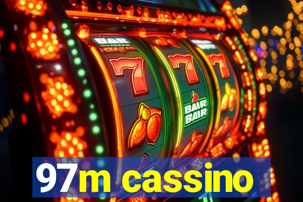 97m cassino