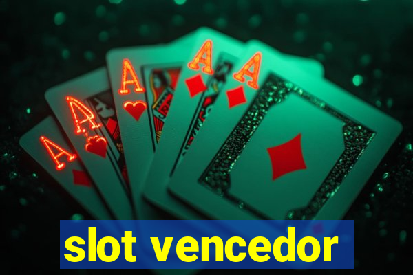 slot vencedor