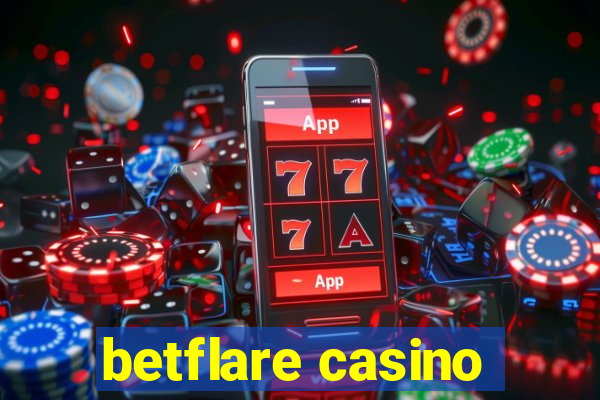 betflare casino