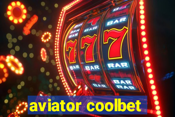 aviator coolbet