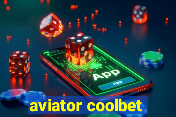 aviator coolbet