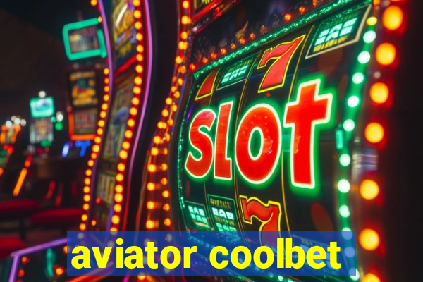 aviator coolbet