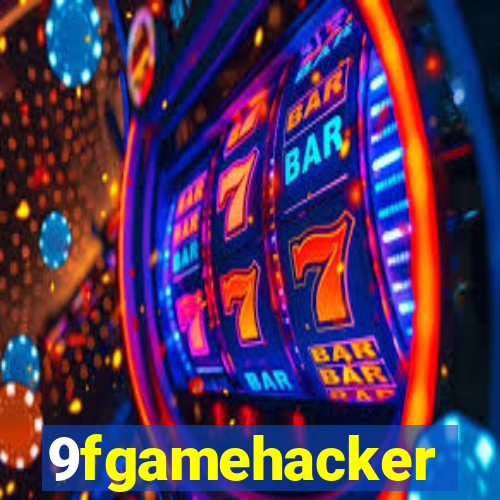 9fgamehacker