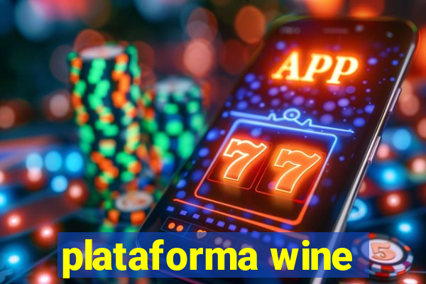 plataforma wine