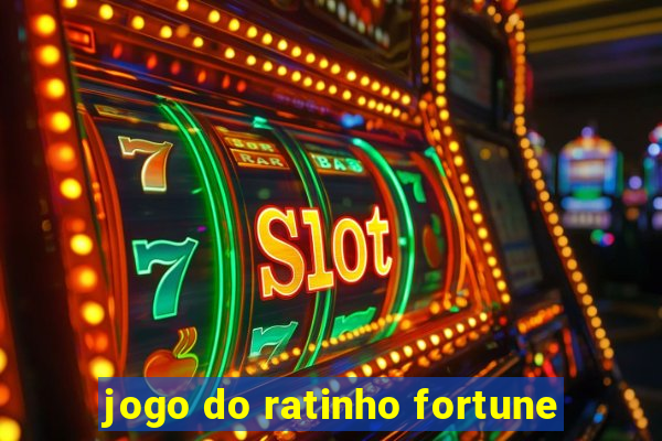 jogo do ratinho fortune