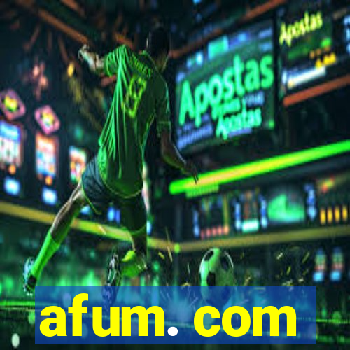 afum. com