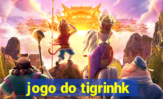 jogo do tigrinhk