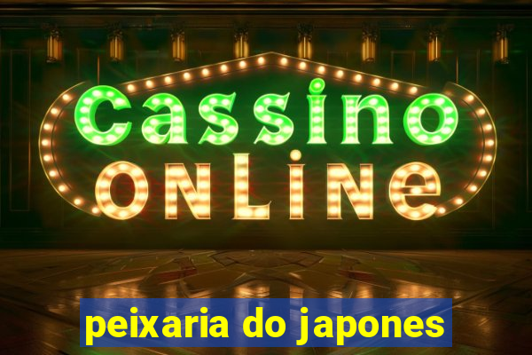 peixaria do japones