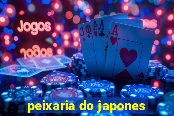 peixaria do japones