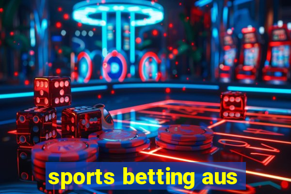 sports betting aus