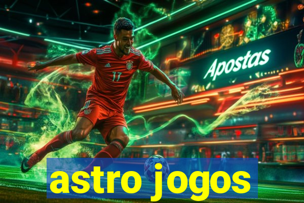 astro jogos