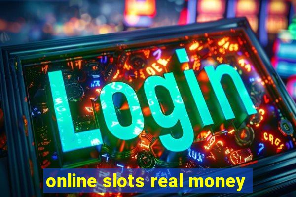 online slots real money