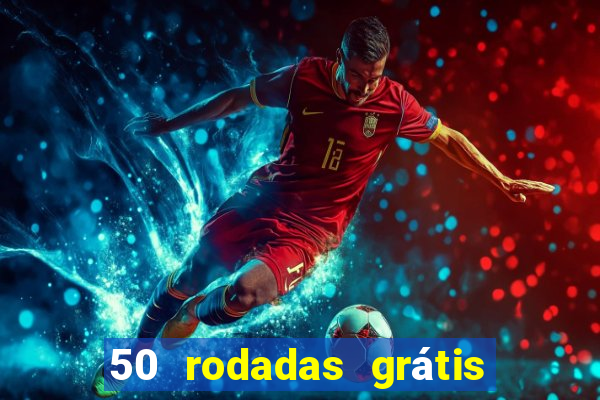 50 rodadas grátis no cadastro