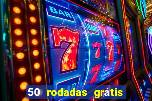 50 rodadas grátis no cadastro