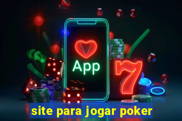 site para jogar poker