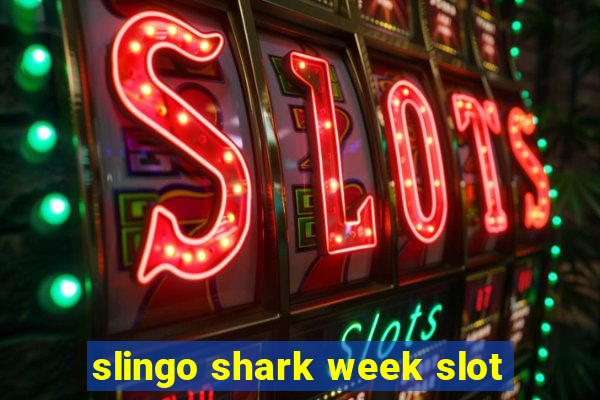 slingo shark week slot