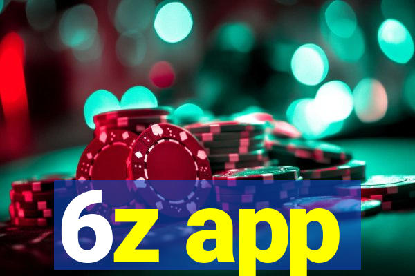 6z app